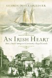 An Irish Heart by Sharon Doyle Driedger